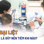 Vắc xin bại liệt tiêm mấy mũi là đủ? Nên tiêm khi nào cho trẻ?